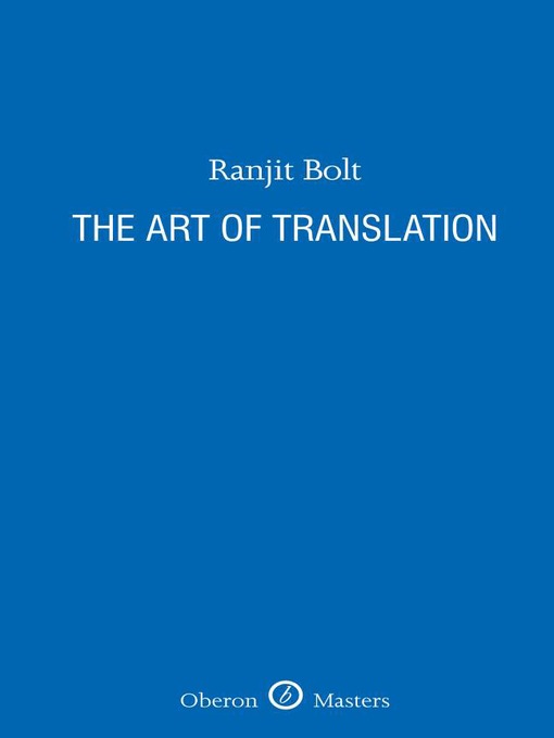 Title details for The Art of Translation by Ranjit Bolt - Available